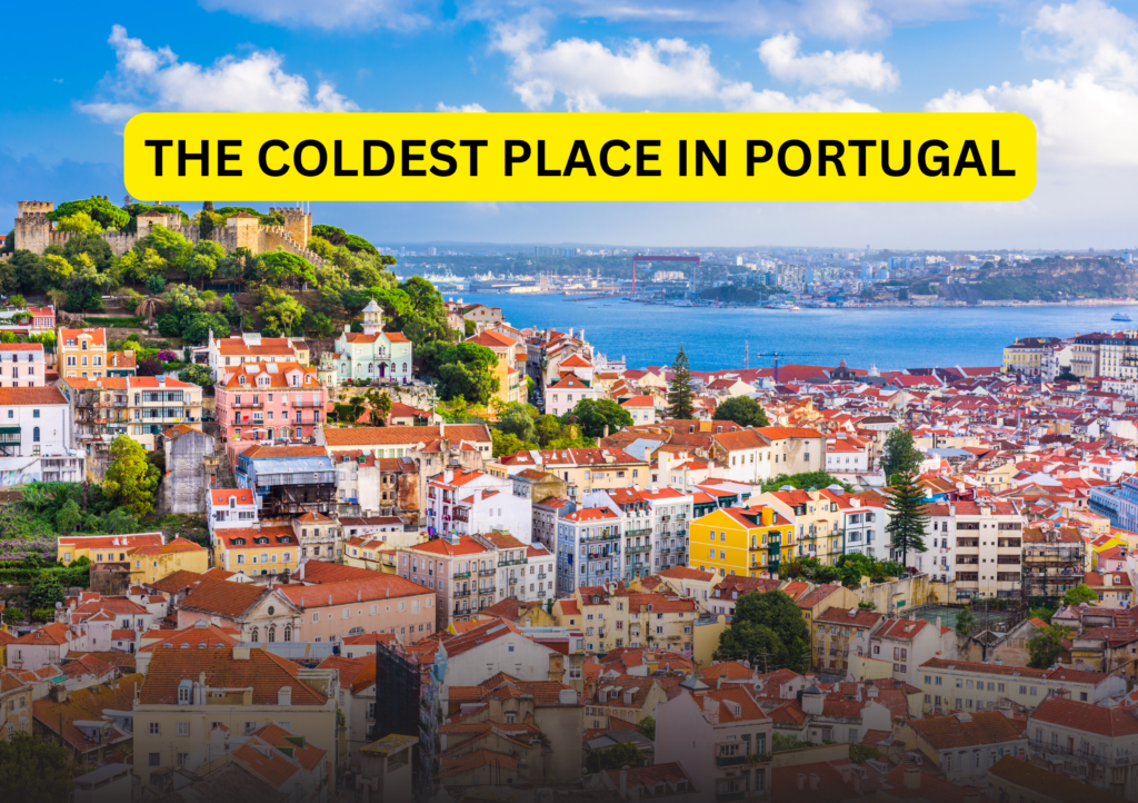 Coldest place in Portugal